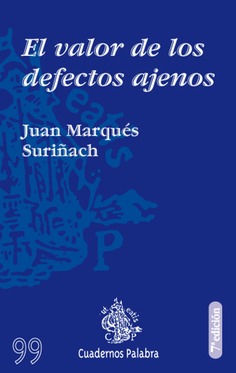 El valor de los defectos ajenos