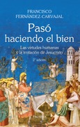 Portada de: Pasó haciendo el bien