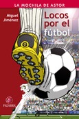 Locos por el fútbol