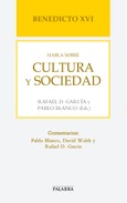 Benedicto XVI habla sobre cultura y sociedad