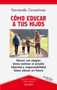 Portada de: Cómo educar a tus hijos