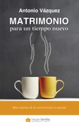 Portada de: Matrimonio para un tiempo nuevo