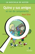 Portada de: Quino y sus amigos se van de campamento