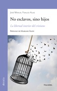 Portada de: No esclavos, sino hijos