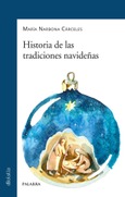 Portada de: Historia de las tradiciones navideñas