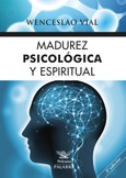 Portada de: Madurez psicológica y espiritual