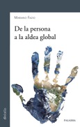 Portada de: De la persona a la aldea global
