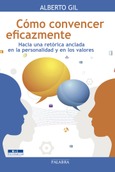Portada de: Cómo convencer eficazmente