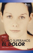 Portada de: Cómo superamos el dolor