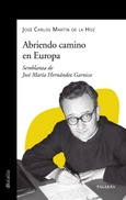 Portada de: Abriendo camino en Europa