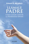 Portada de: Llámale Padre