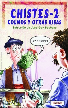 Chistes, colmos y otras risas 2
