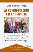 Portada de: La comunicación en la familia