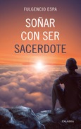Portada de: Soñar con ser sacerdote