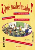 Portada de: ¡Qué maleducado!