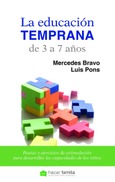 Portada de: La educación temprana de 3 a 7 años