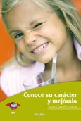 Portada de: Conoce su carácter y mejóralo