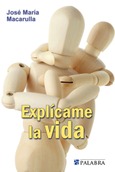 Portada de: Explícame la vida (digital)