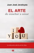Portada de: El arte de enseñar a amar