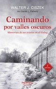 Portada de: Caminando por valles oscuros