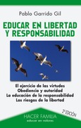 Educar en libertad y responsabilidad