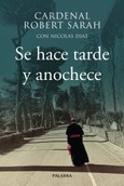 Portada de: Se hace tarde y anochece