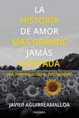 Portada de: La historia de amor más grande jamás contada