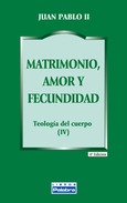Portada de: Matrimonio, amor y fecundidad