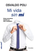 Portada de: Mi vida sin mí
