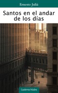 Portada de: Santos en el andar de los días