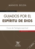 Guiados por el Espíritu de Dios