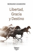 Portada de: Libertad, gracia y destino
