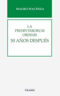 La Presbyterorum ordinis 50 años después (digital)