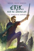 Portada de: Erik, hijo de Árkhelan