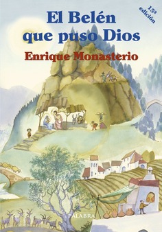 El Belén que puso Dios [cartoné]