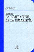 Portada de: La Iglesia vive de la Eucaristía