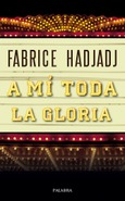 Portada de: A mí toda la gloria