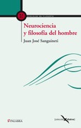 Portada de: Neurociencia y filosofía del hombre