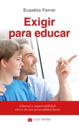 Portada de: Exigir para educar