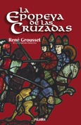 Portada de: La epopeya de las cruzadas