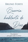 Portada de: Querría hablarte de Dios