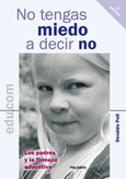 Portada de: No tengas miedo a decir no