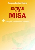 Portada de: Entrar en la Misa