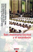 San Josemaría Escrivá y el sacerdocio