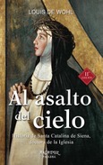 Portada de: Al asalto del cielo