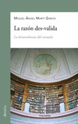 Portada de: La razón des-valida