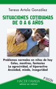 Portada de: Situaciones cotidianas de 0 a 6 años