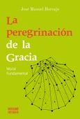 Portada de: La peregrinación de la Gracia