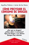 Portada de: Cómo prevenir el consumo de drogas