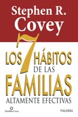 Portada de: Los 7 hábitos de las familias altamente efectivas